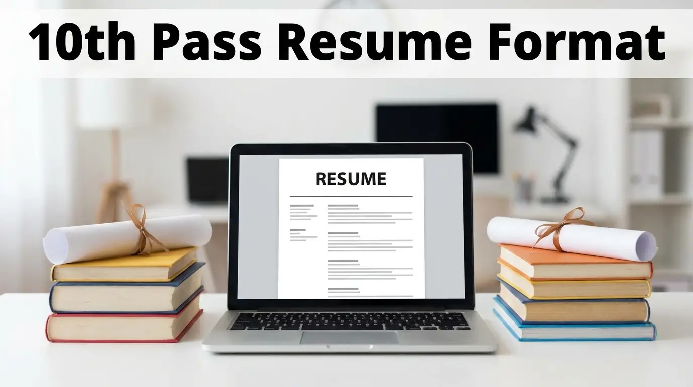 10th Pass Resume Format